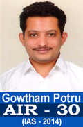 Gowtham Potru AIR-30 UPSC IAS-2014 Successful Student