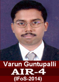 Varun Guntupalli IFoS-2014 AIR-4 in IFoS 2014 Examination
