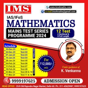 UPSC Mathematics Optional Mains Test Series - IMS4Maths by K. Venkanna Sir